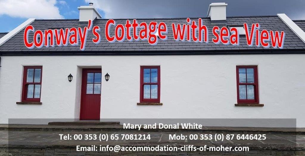 Conway'S Cottage With Sea View Nestling By Cliffs-Of-Moher Liscannor Buitenkant foto